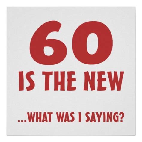 60th Birthday Funny Quotes Quotesgram By Quotesgram Funny 60th