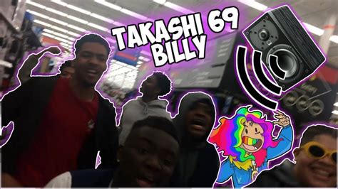 Blasting Takashi 69 Billy In Walmart Cops Called Youtube