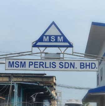 Targeting a daily output of 3,000 tonnes (refined sugar), it is set to transform. MSM Perlis | MSM Malaysia Holdings Berhad