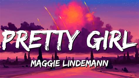 Maggie Lindemann Pretty Girl Lyrics Cheat Codes X Cade Remix Youtube