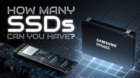 How Many Ssds Can You Have