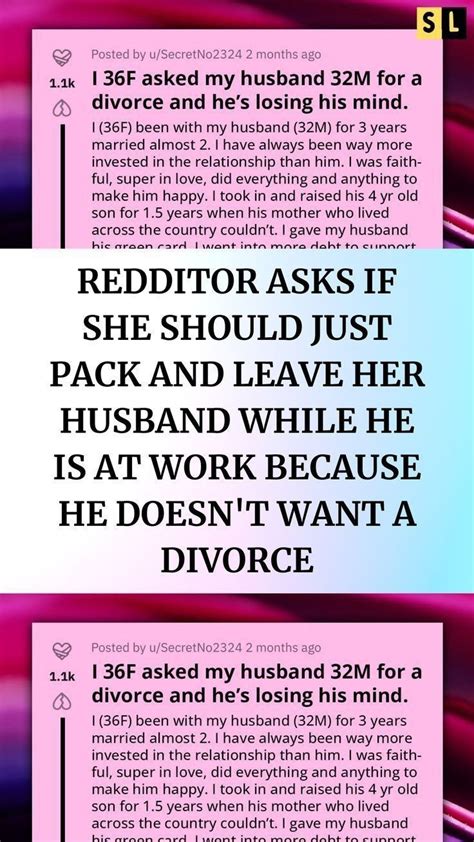 Redditor Asks If She Should Just Pack And Leave Her Husband While He Is At Work Because He Doesn