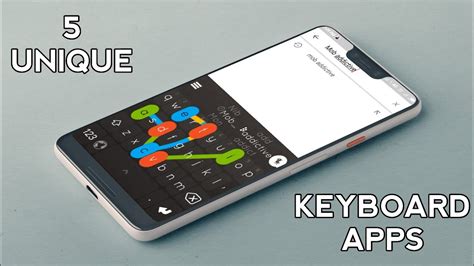 Top 5 Unique Android Keyboards 2018 5 Best Android Keyboard Apps For