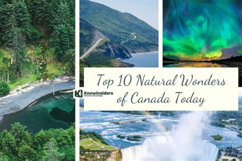 Top 10 Most Breathtaking Natural Wonders In Canada Knowinsiders