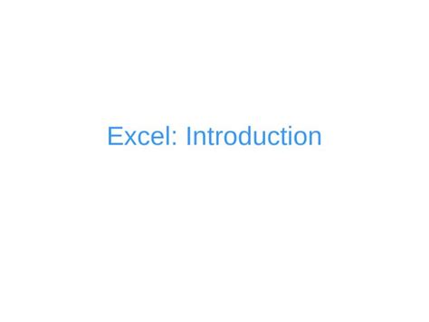 Ppt Excel Introduction Plan 1 Quest Ce Quun Tableur 2 Principaux