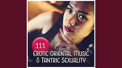 Tantric Sex Chillout Youtube