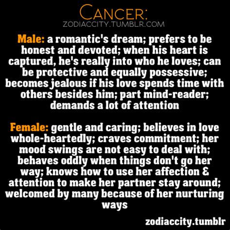 He will not take from all other signs, the cancer man is distinguished by a special reverie, a tendency to idealize and multiple reflections. Zodiac Cancer Man Quotes. QuotesGram