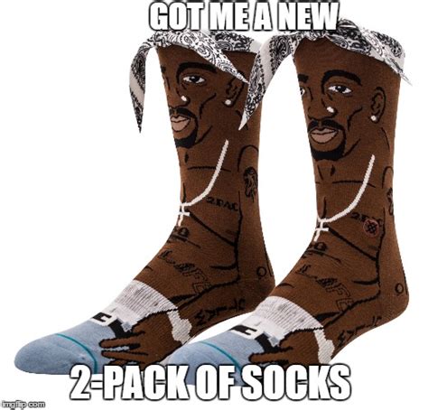 2 Pack Of Socks Imgflip