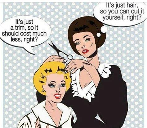 Pin By Michelle Hildebrandt On Stylist Funnies Hairstylist Humor