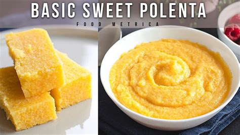 Basic Sweet Polenta Recipe Youtube