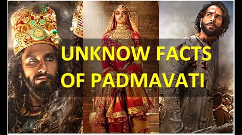 Padmavati Unknows Facts Of Padmavati Real Padmavati Story Padmavati Life Top Ideas Youtube