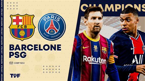 Match Champions League En Direct - 🔴🎥 Match Live/Direct : BARCELONE - PSG ( Barcelona - Paris
