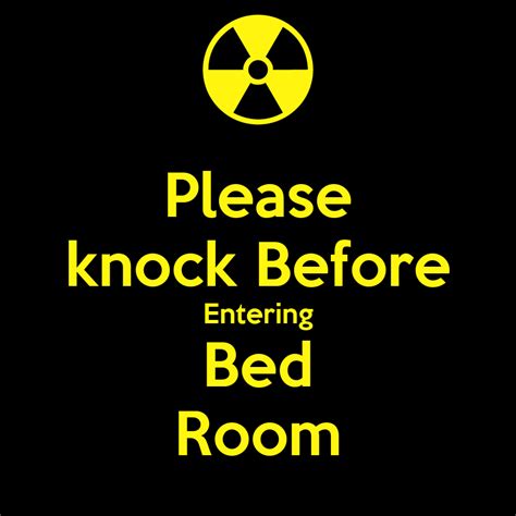 Please Knock Before Entering Bed Room Keep Calm And