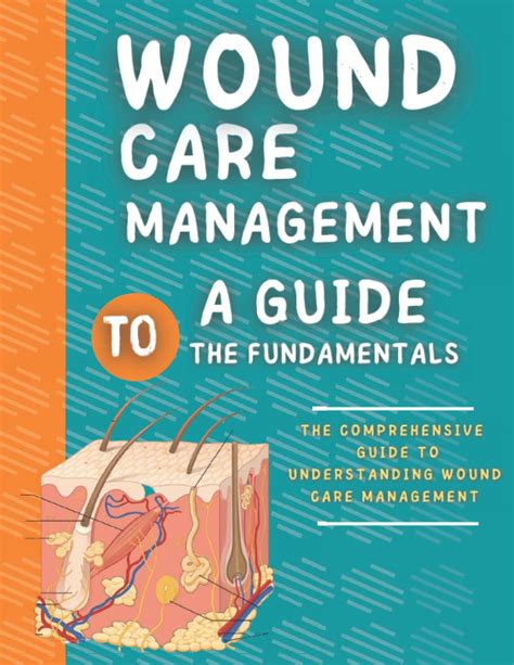 Wound Care Management A Guide To The Fundamentals By Draga Dr Nove