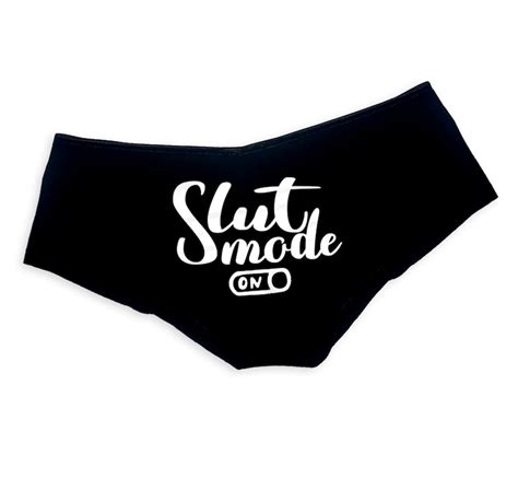 Slut Mode On Panties Sexy Funny Slutty Naughty Panties Booty Etsy