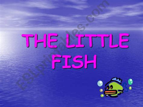 Esl English Powerpoints The Little Fish