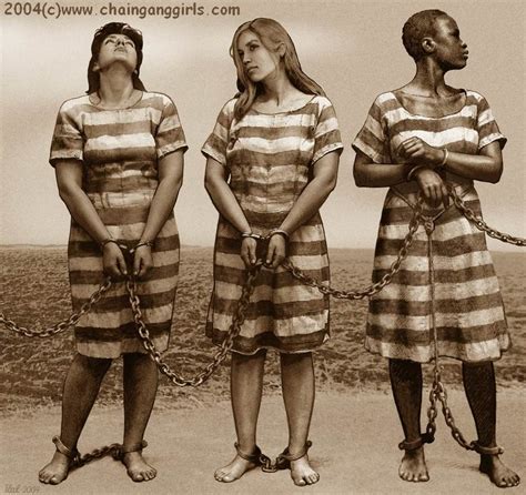 On The Female Chain Gangs In The South The Races Were Not Treated Any