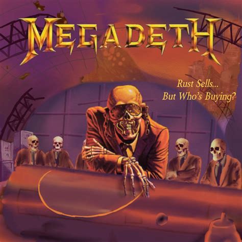 Made A Mashup Of Rust In Peace And Peace Sells Rmegadeth