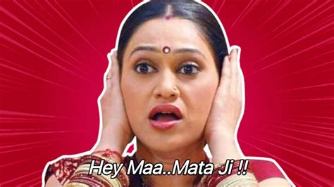 Hey Maa Mata Ji Daya TMKOC Memes The Best Of Indian Pop Culture Whats Trending On Web