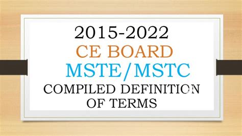 COMPILED DEFINITION OF TERMS CELE MSTE MSTC Civilengineeringreview Civilengineer