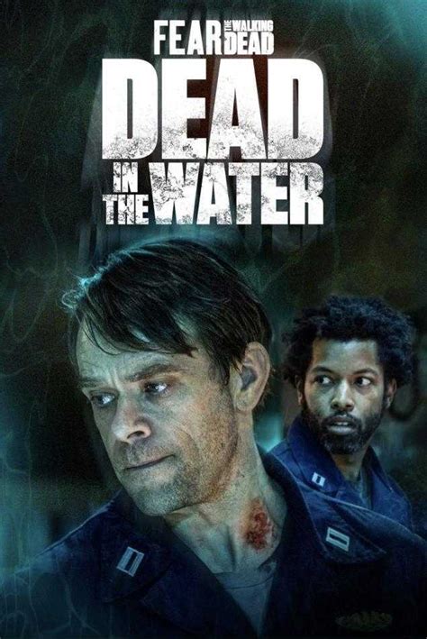 دانلود زیرنویس فارسی سریال Fear The Walking Dead Dead In The Water ساب استار