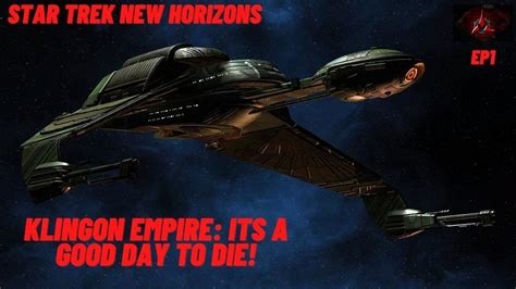 Star Trek New Horizons Klingon Empire Ep1 Youtube