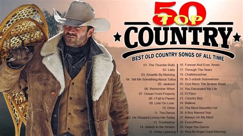 Top 50 Best Old Country Songs Of All Time Best Classic Country Songs