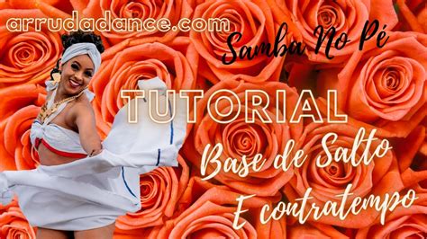 brazilian samba dance base de salto e contratempo tutorial by ana arruda youtube