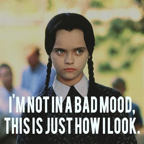 pin  lorraine steinhoff  laughs wednesday addams quotes funny quotes   laughs