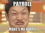 Pictures of Payroll Meme
