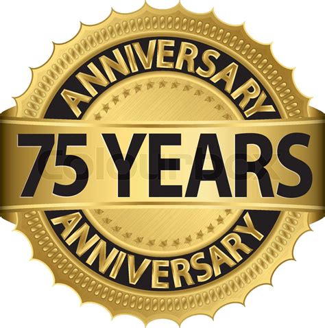 75 Years Anniversary Golden Label With Ribbon Vector Illustration