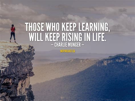 Those Who Keep Learning Inspirecast Creative Writing Quotes