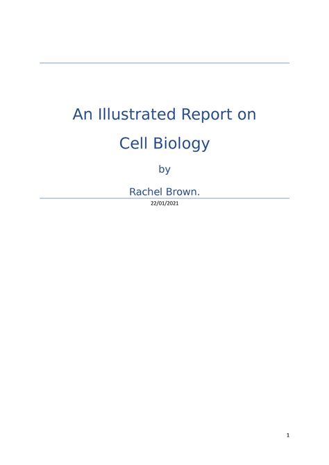 Illustrated Report Cell Bioligy An Illustrated Report On Cell Biology