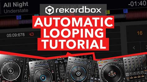 Rekordbox Tutorial How To Automatically Activate A Loop Youtube