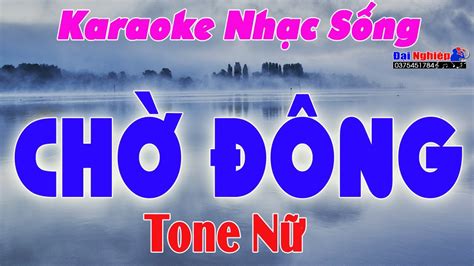 ️ Chờ Đông Karaoke Tone Nữ Slowrock Band Âm Thanh Cực Chuẩn Dễ Hát