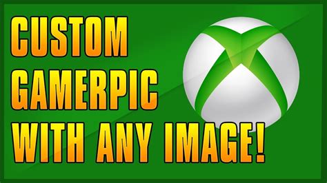 How To Set Your Own Gamerpic On Xbox One New Youtube