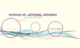 Arterial vs venous ulcers ulcers er et almindeligt problem. VENOUS VS ARTERIAL ULCERS by Rachelle Ann on Prezi