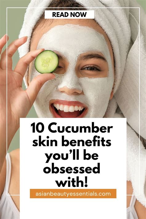10 Cucumber Benefits For Skin The Refreshing Way Of Boosting Your Glow
