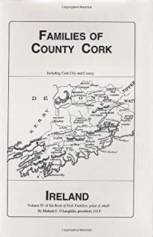 Amazon.it: Families of County Cork, Ireland: From the Earliest Times to ...