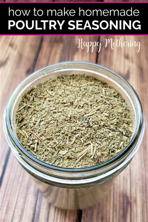 Homemade Poultry Seasoning Recipe Happy Mothering