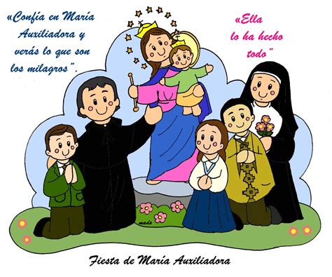 Mis Ilustraciones Frases De Don Bosco A María Auxiliadora