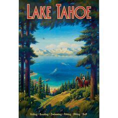 Tahoe Vintage Travel Posters Vintage Postcards Vintage Labels Vintage California Tahoe