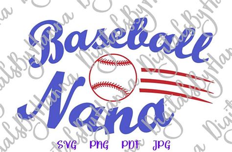 Free Free 274 Baseball Nana Svg Free SVG PNG EPS DXF File