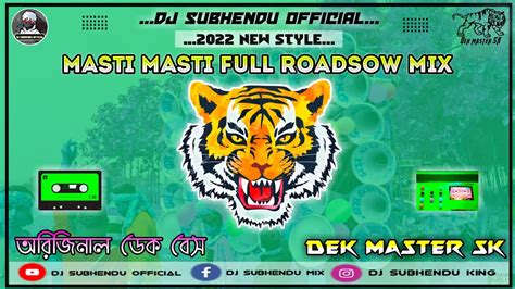 Masti Masti Gobinda Hits Dance Mix Bapi Sound Original Dek Bass Dj Song ডেক বেস Dek Master Sk