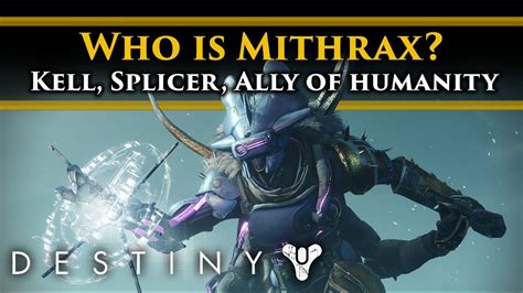 Destiny 2 Lore Who Is Mithrax The Forsaken Kell Of The House Of