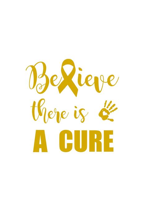 Believe There Is A Cure Child Cancer Awareness Svg Fiile Etsy