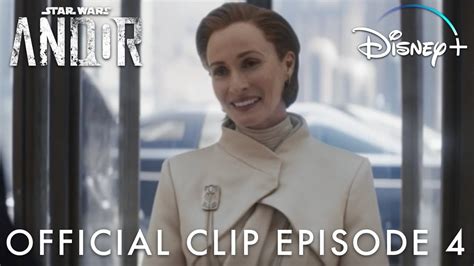 Star Wars Andor Mon Mothma Episode Official Clip Disney Youtube