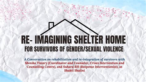 Re Imagining Shelter Homes Rehabilitation And Reintegration Of Survivors Of Gendersexual