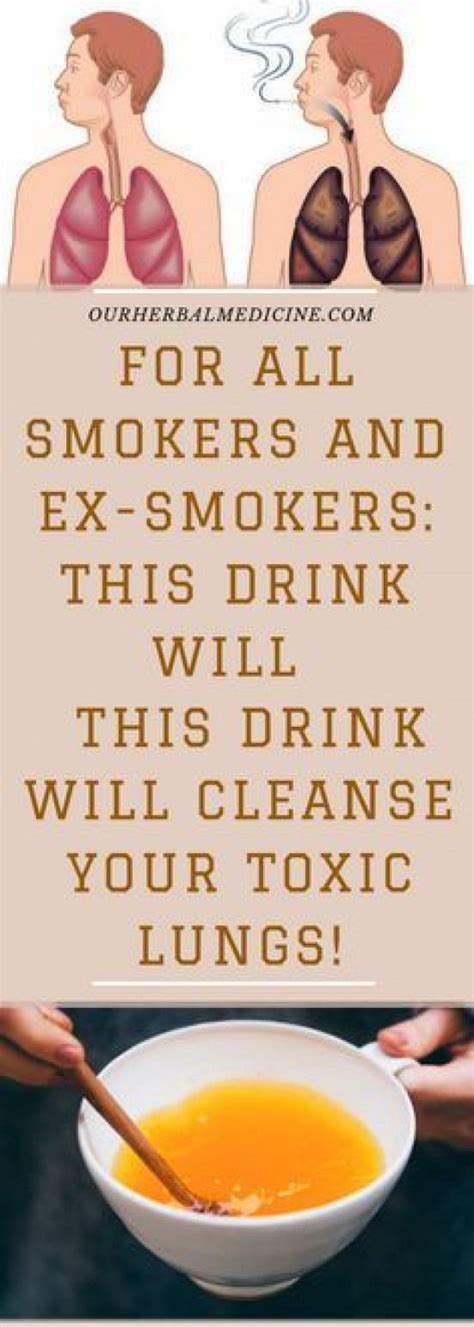 How to cleanse your lungs from smoking. For All Smokers and Ex-Smokers: This Drink Will Cleanse ...