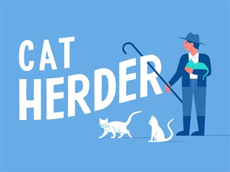 Happy National Cat Herders Day Although This Is Not A True Profession